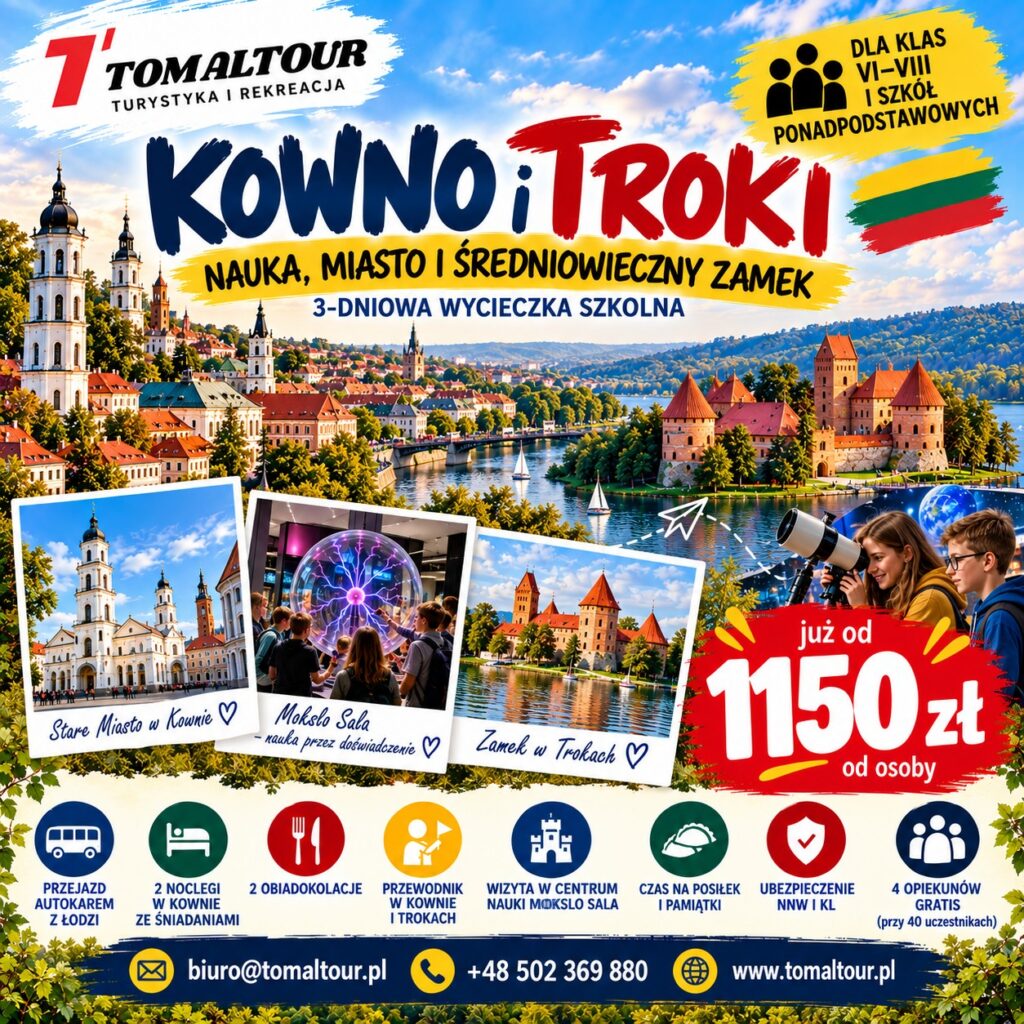 Plakat wycieczki 3 DNI – KOWNO I TROKI — NAUKA, MIASTO I ŚREDNIOWIECZNY ZAMEK