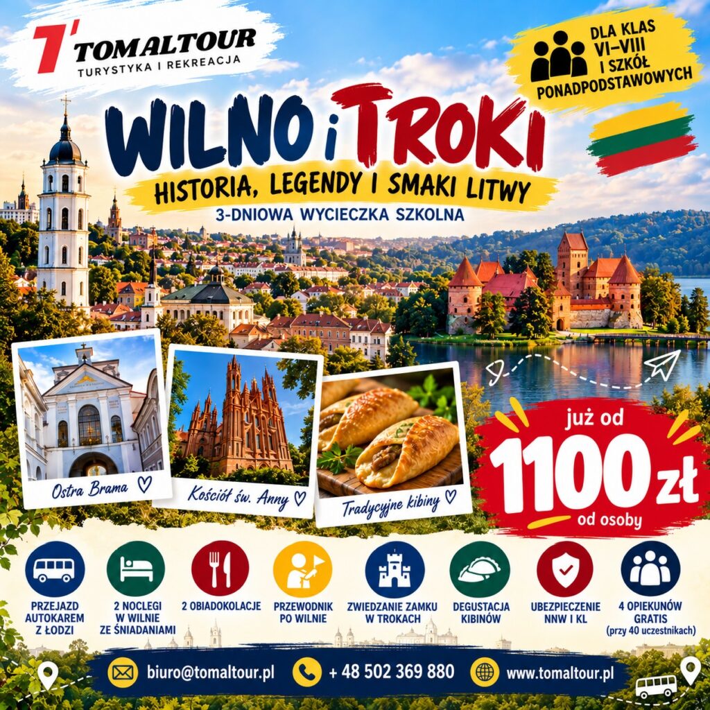 Plakat wycieczki 3 DNI – WILNO I TROKI — HISTORIA, LEGENDY I SMAKI LITWY