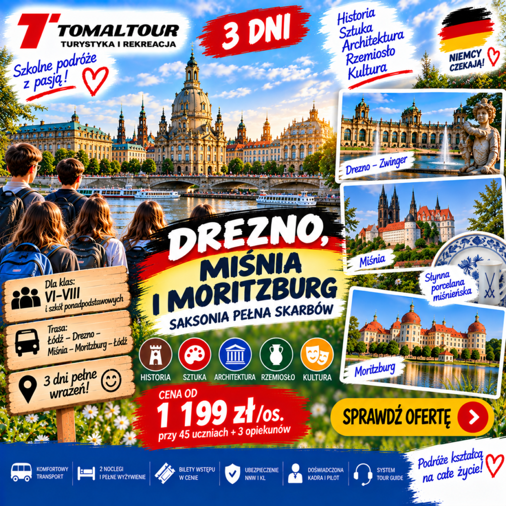 Plakat wycieczki 3 DNI – DREZNO, MIŚNIA I MORITZBURG – SAKSONIA PEŁNA SKARBÓW